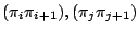 $(\pi_i
\pi_{i+1}), (\pi_j \pi_{j+1})$