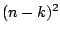 $(n-k)^2$