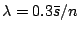 $\lambda = 0.3 \bar{s}/n$