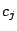 $c_{j}$